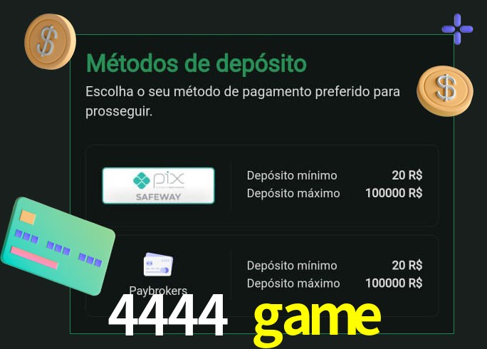 O cassino 4444 game oferece uma grande variedade de métodos de pagamento